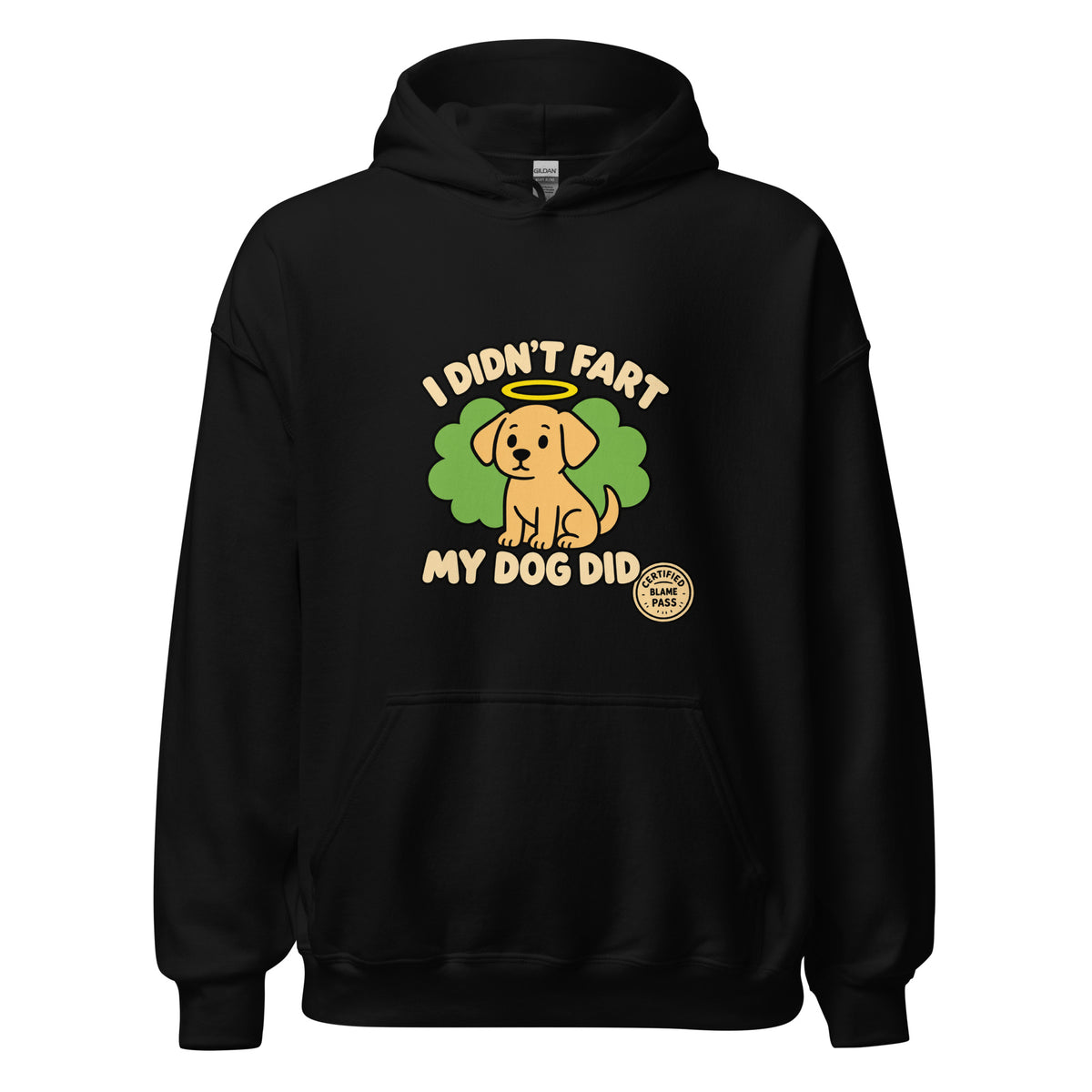 black I Didn’t Fart, My Dog Did – Funny Unisex Hoodie