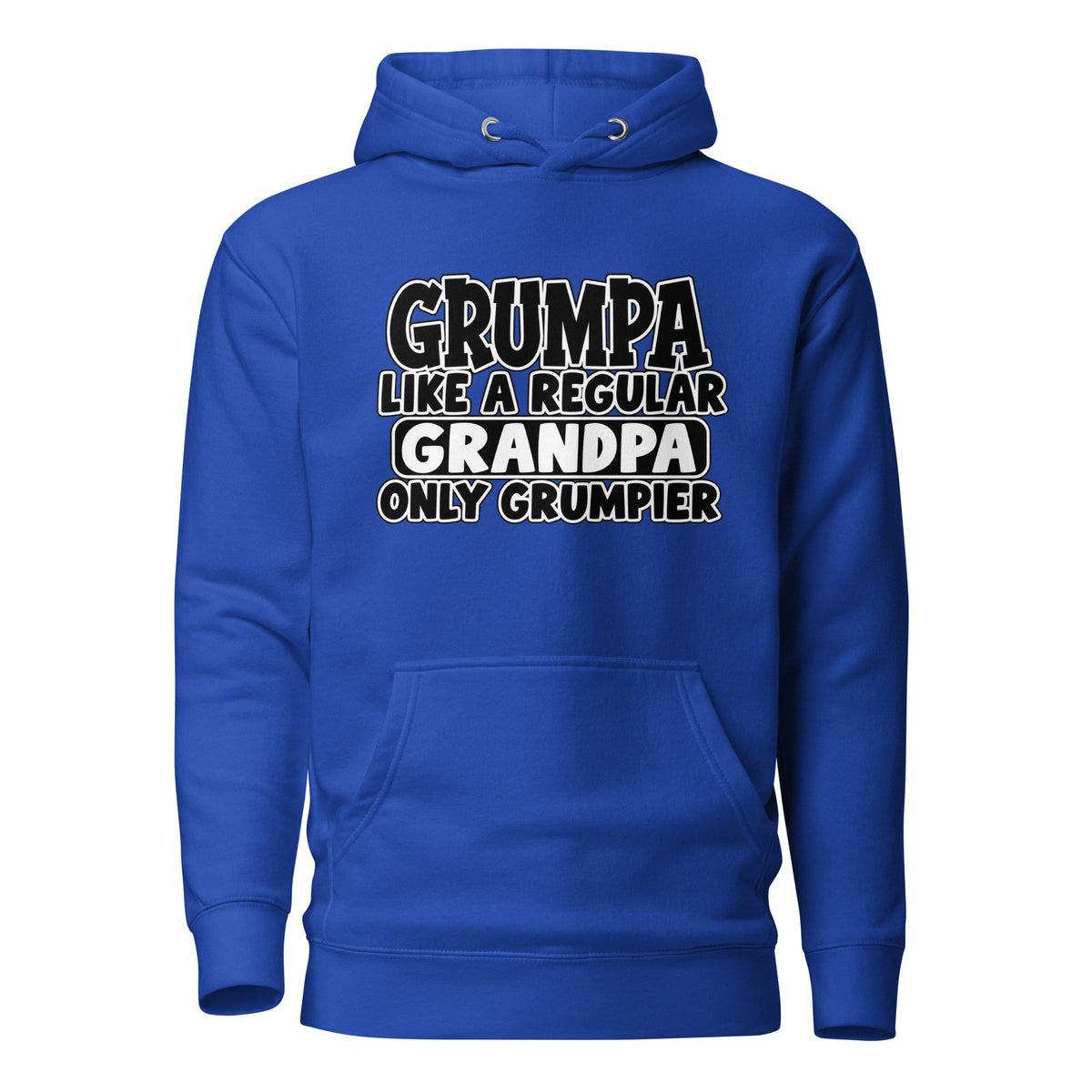Royal blue Grumpa hoodie with Like a Regular Grandpa Only Grumpier text, front view